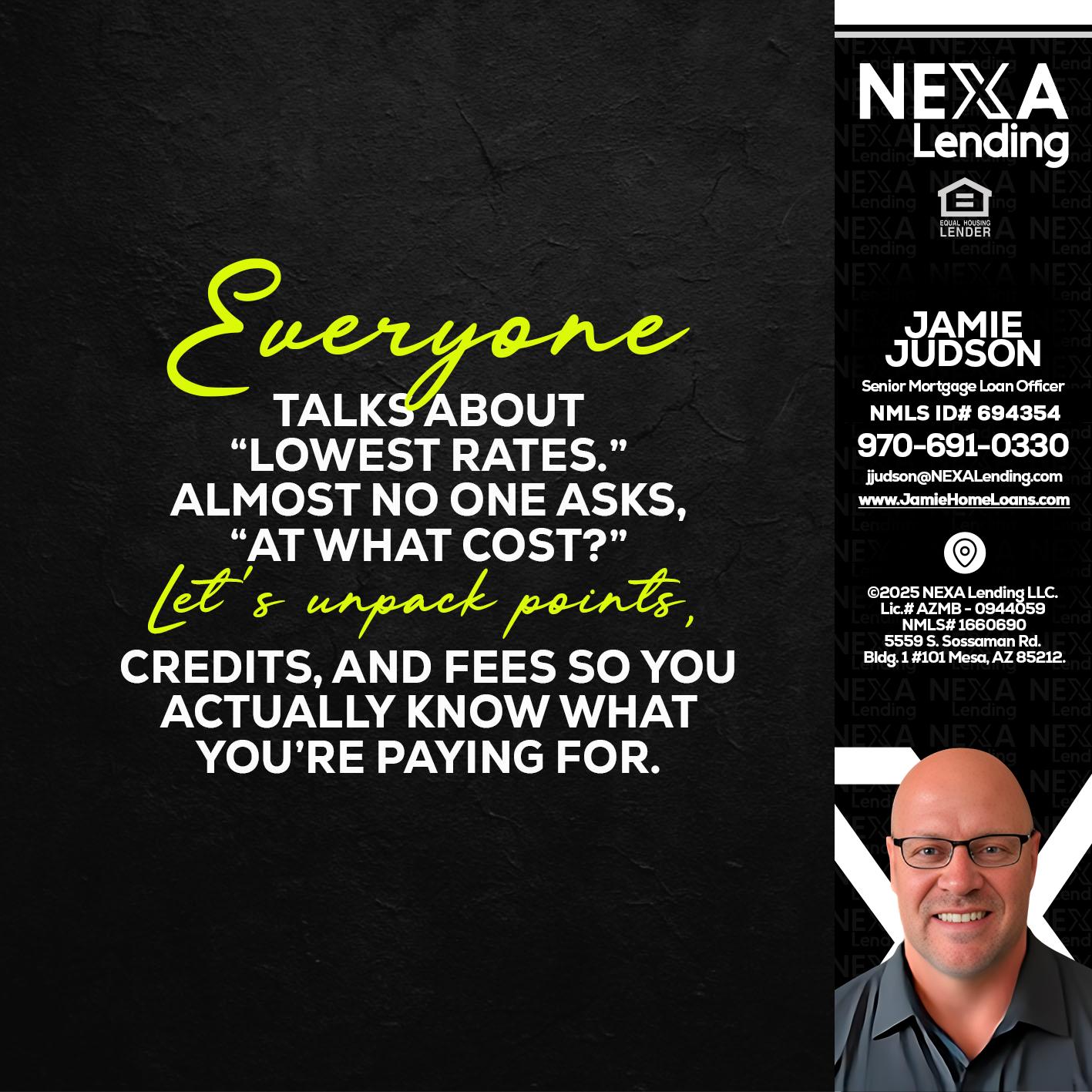 EVERYONE - Jamie Judson -Senior Mortgage Loan Officer