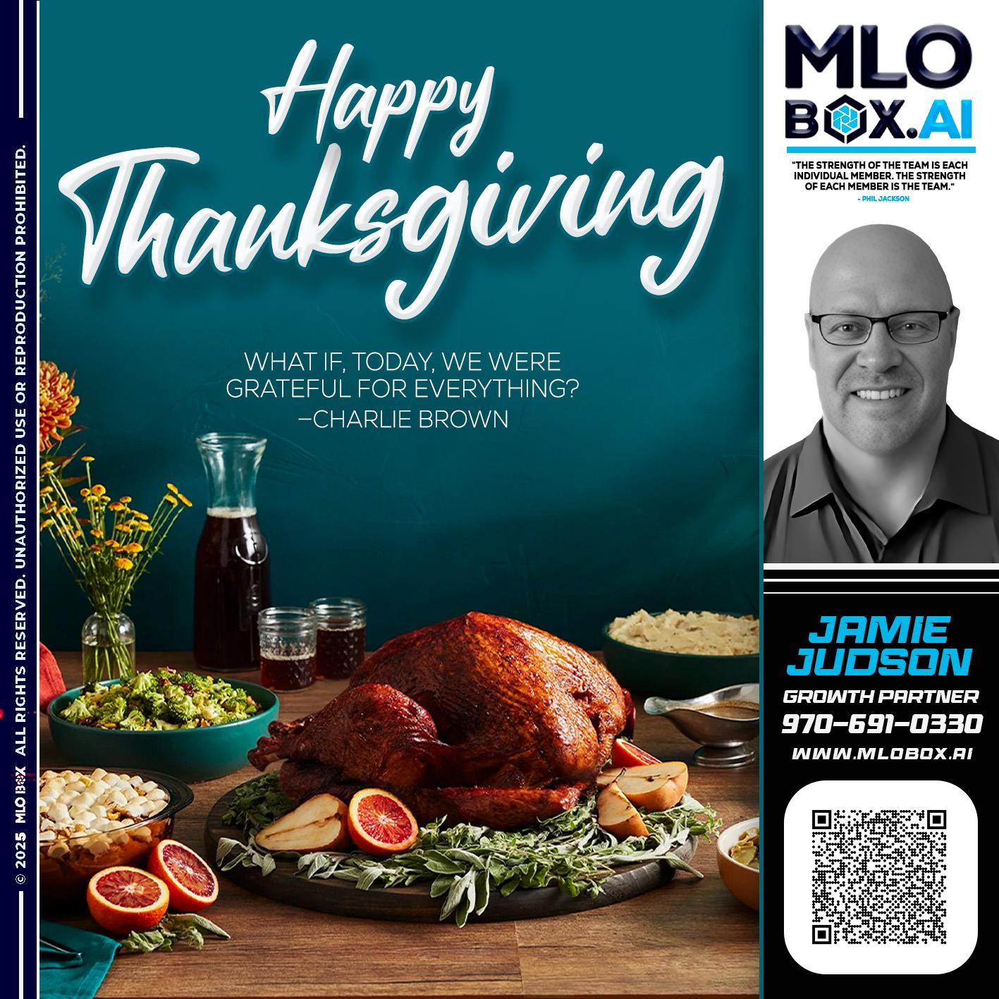 HAPPY THANKSGIVING - Jamie Judson -Senior Mortgage Loan Officer