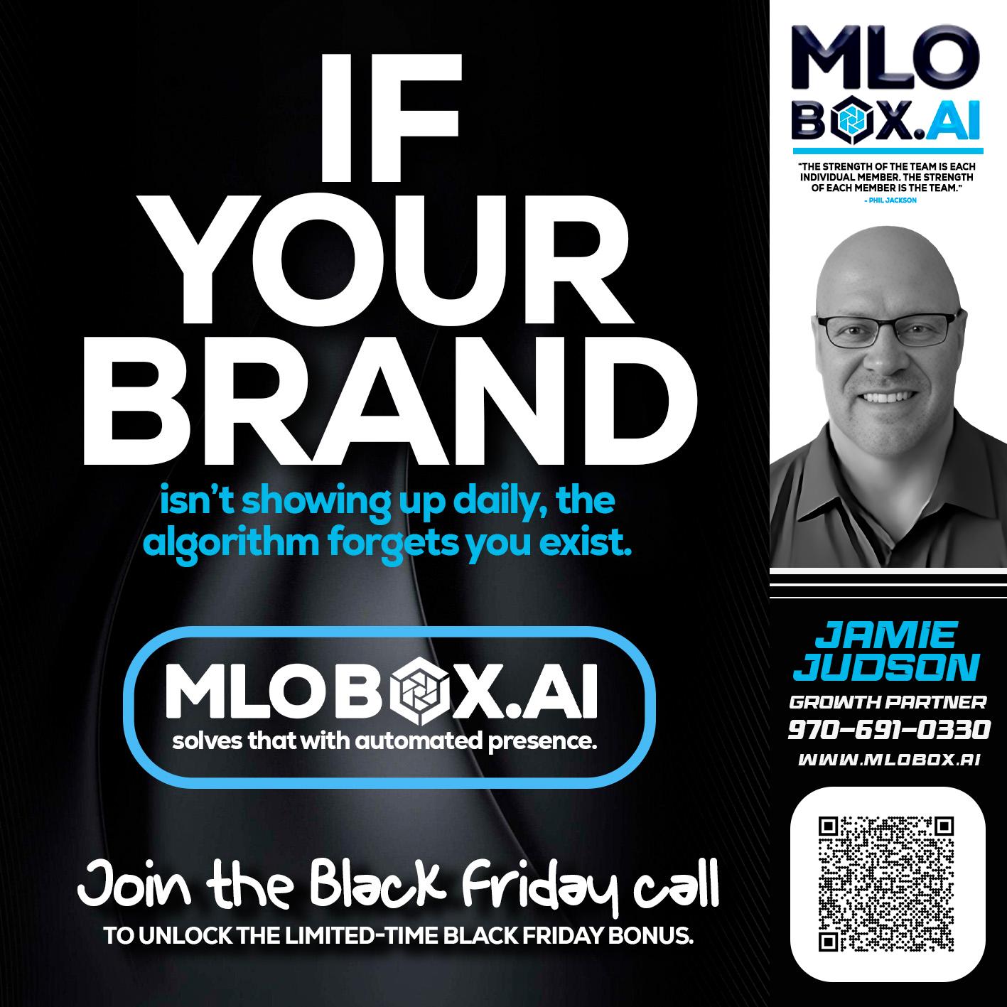 if your brand - Jamie Judson -Senior Mortgage Loan Officer