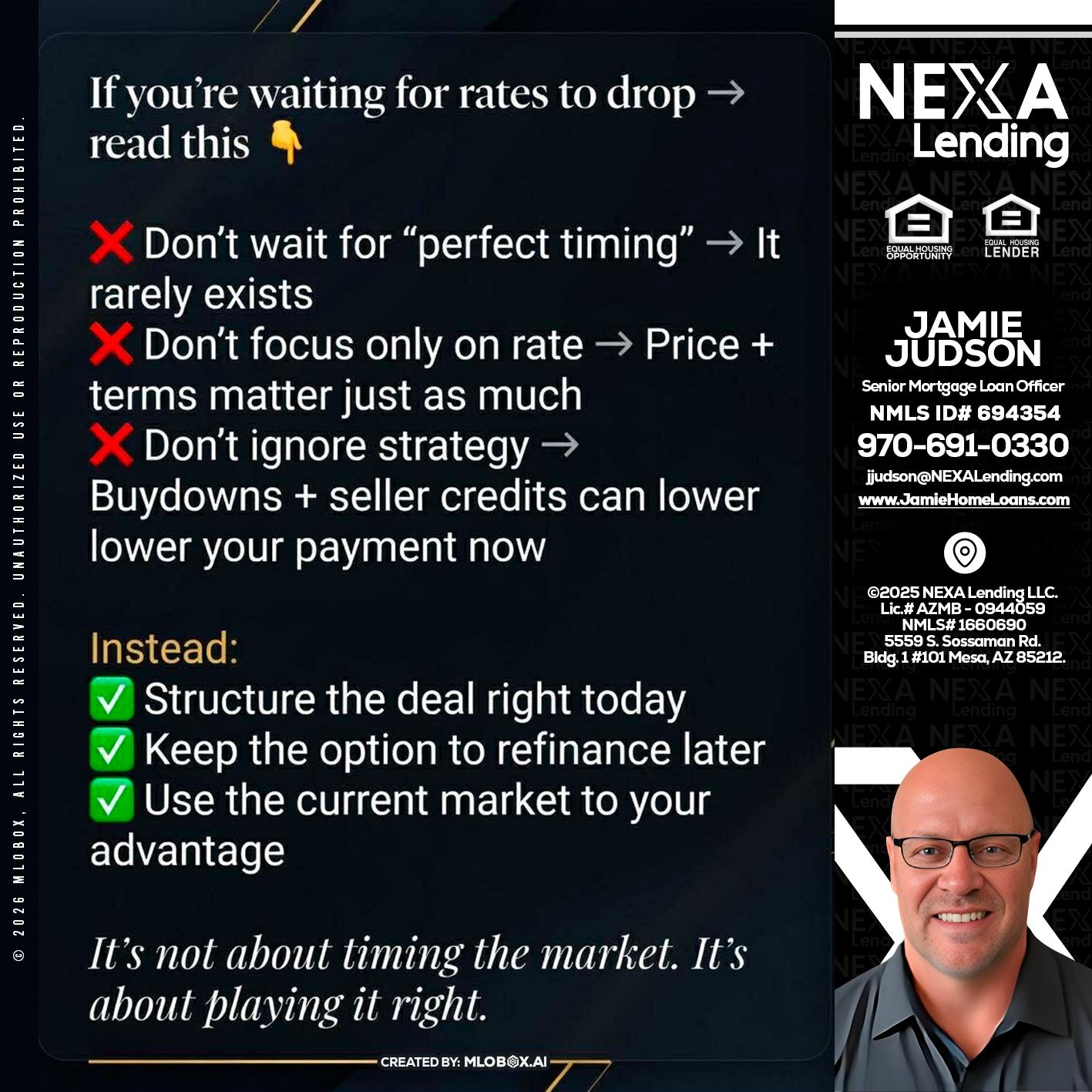 IF YOU ARE - Jamie Judson -Senior Mortgage Loan Officer