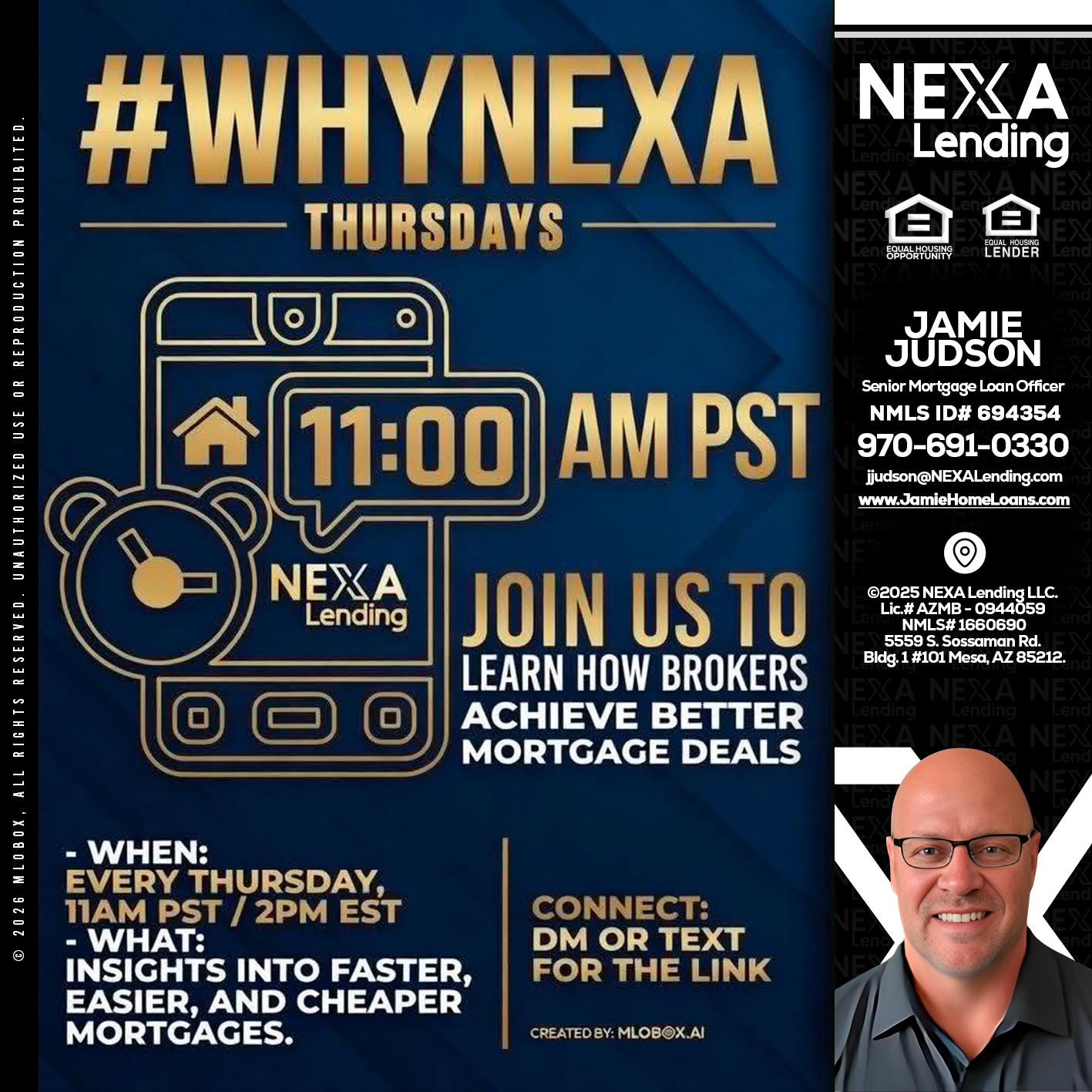 WHY NEXA THURDAYS - Jamie Judson -Senior Mortgage Loan Officer