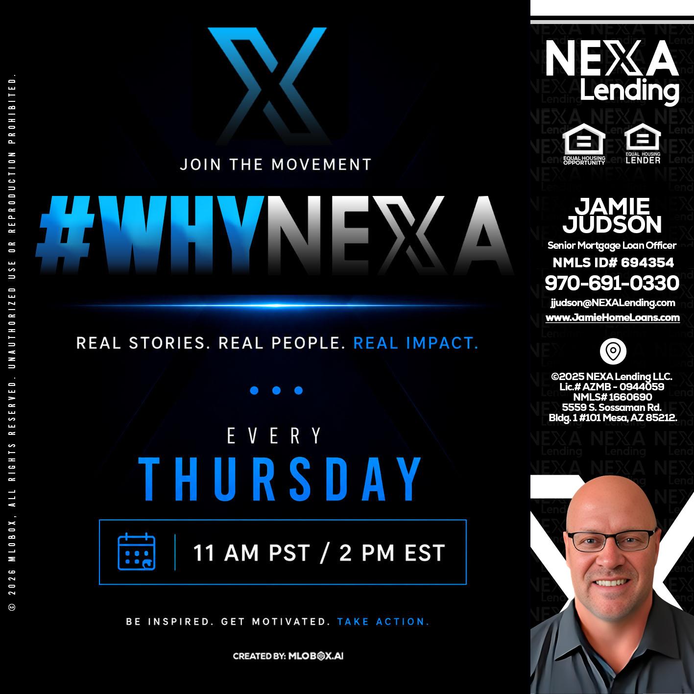 why NEXA - Jamie Judson -Senior Mortgage Loan Officer