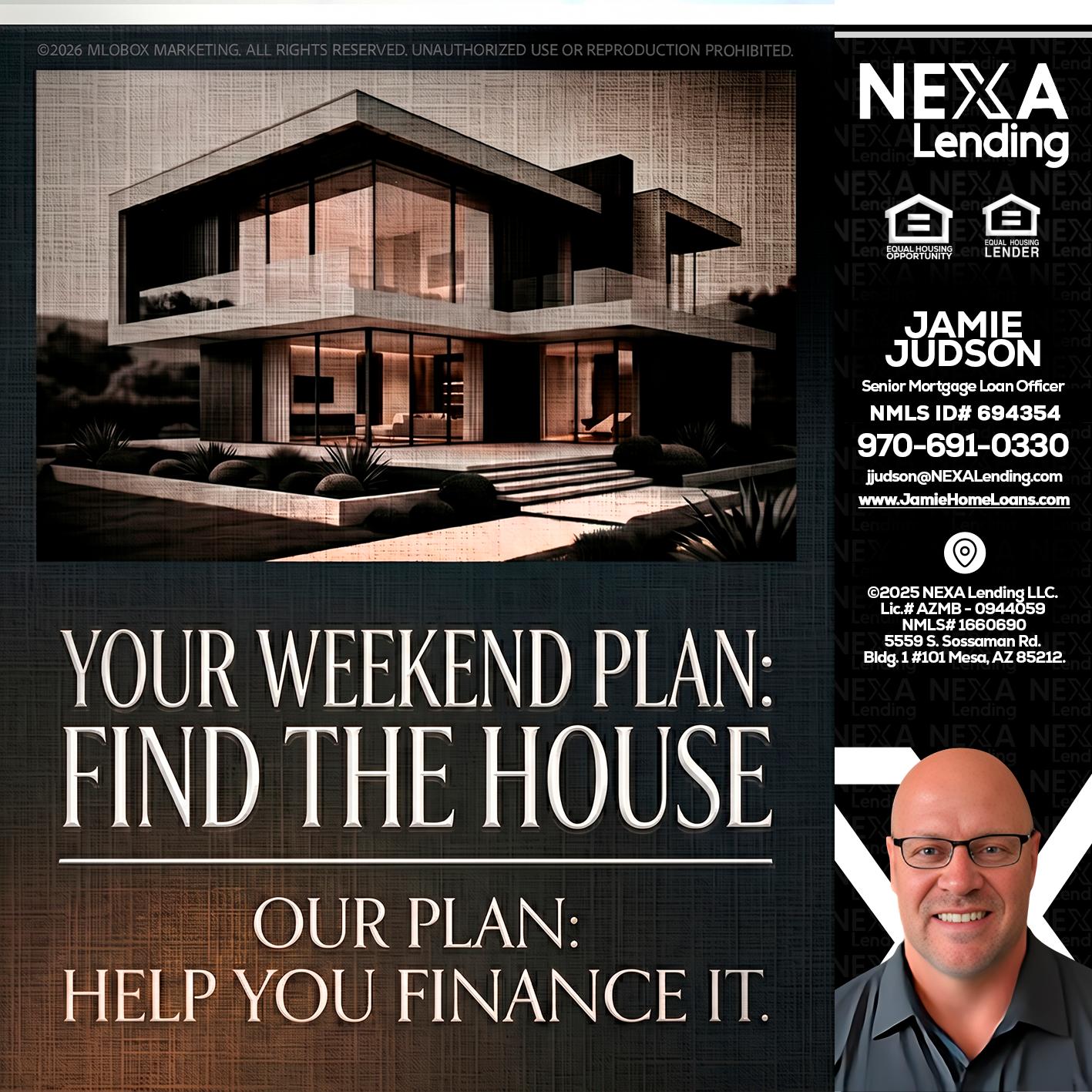 YOUR WEEKEND PLAN - Jamie Judson -Senior Mortgage Loan Officer