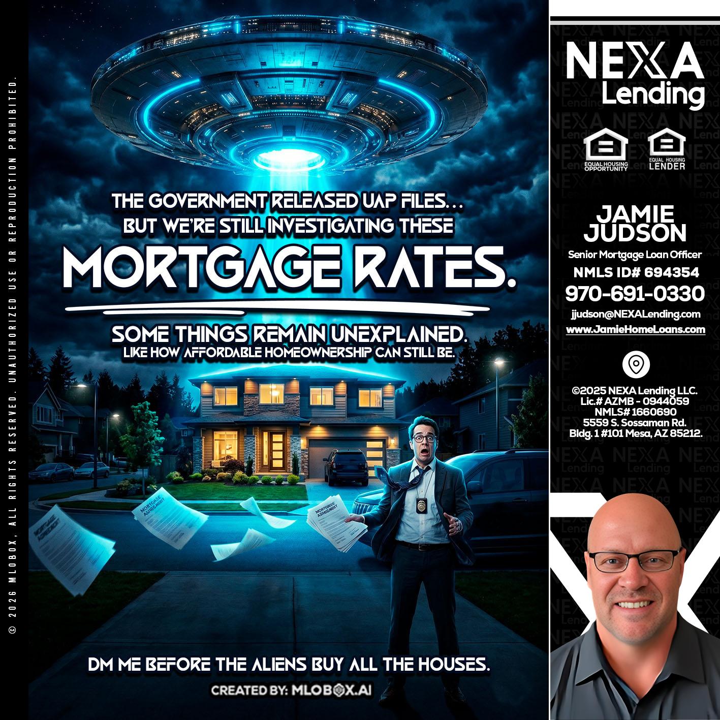 MORTGAGE RATES - Jamie Judson -Senior Mortgage Loan Officer