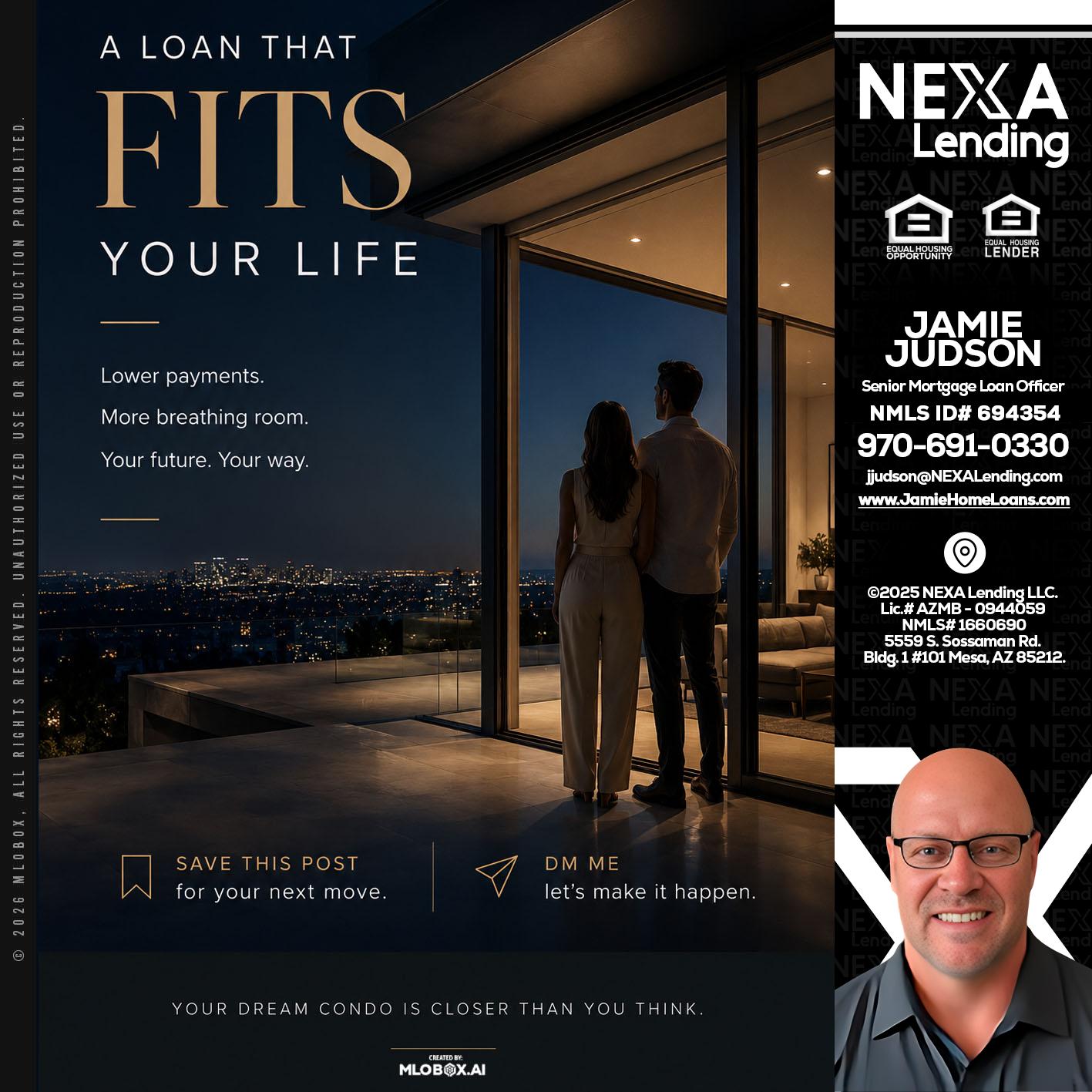 LOANS THAT FIT - Jamie Judson -Senior Mortgage Loan Officer