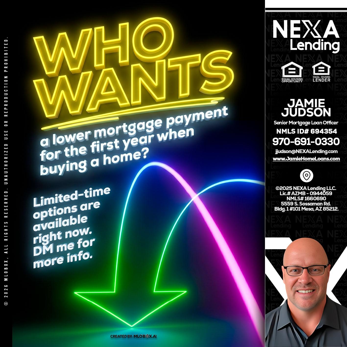 WHO WANTS - Jamie Judson -Senior Mortgage Loan Officer