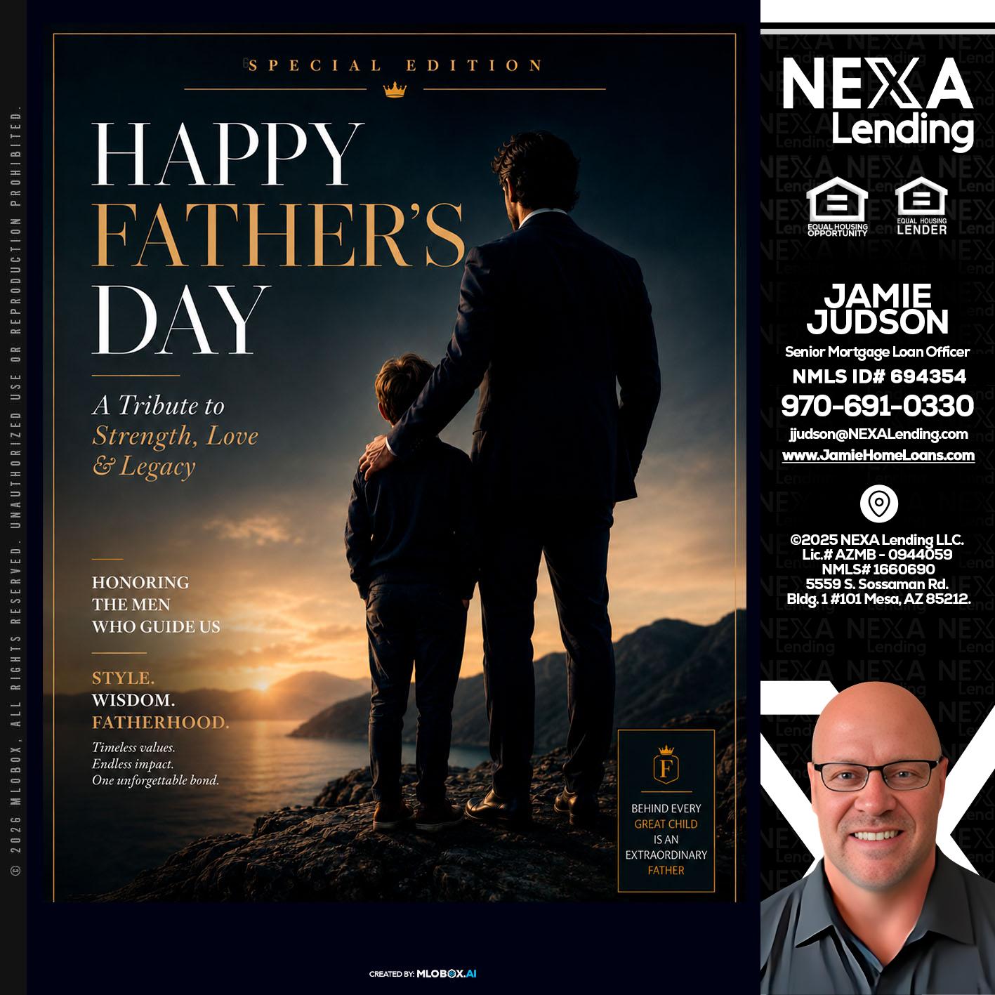 HAPPY FATHERS DAY - Jamie Judson -Senior Mortgage Loan Officer