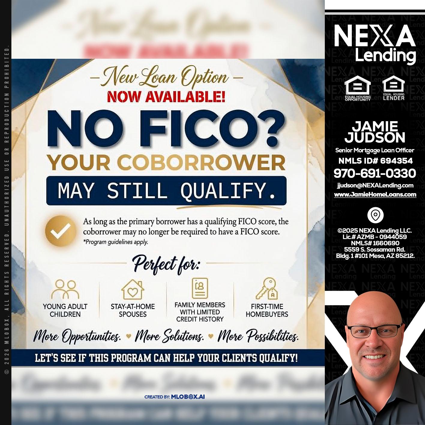 NO FICO? - Jamie Judson -Senior Mortgage Loan Officer