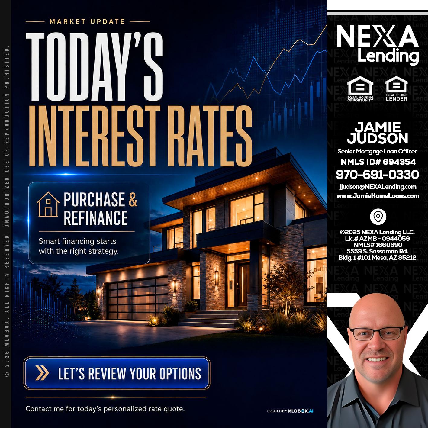 TODAYS RATES - Jamie Judson -Senior Mortgage Loan Officer