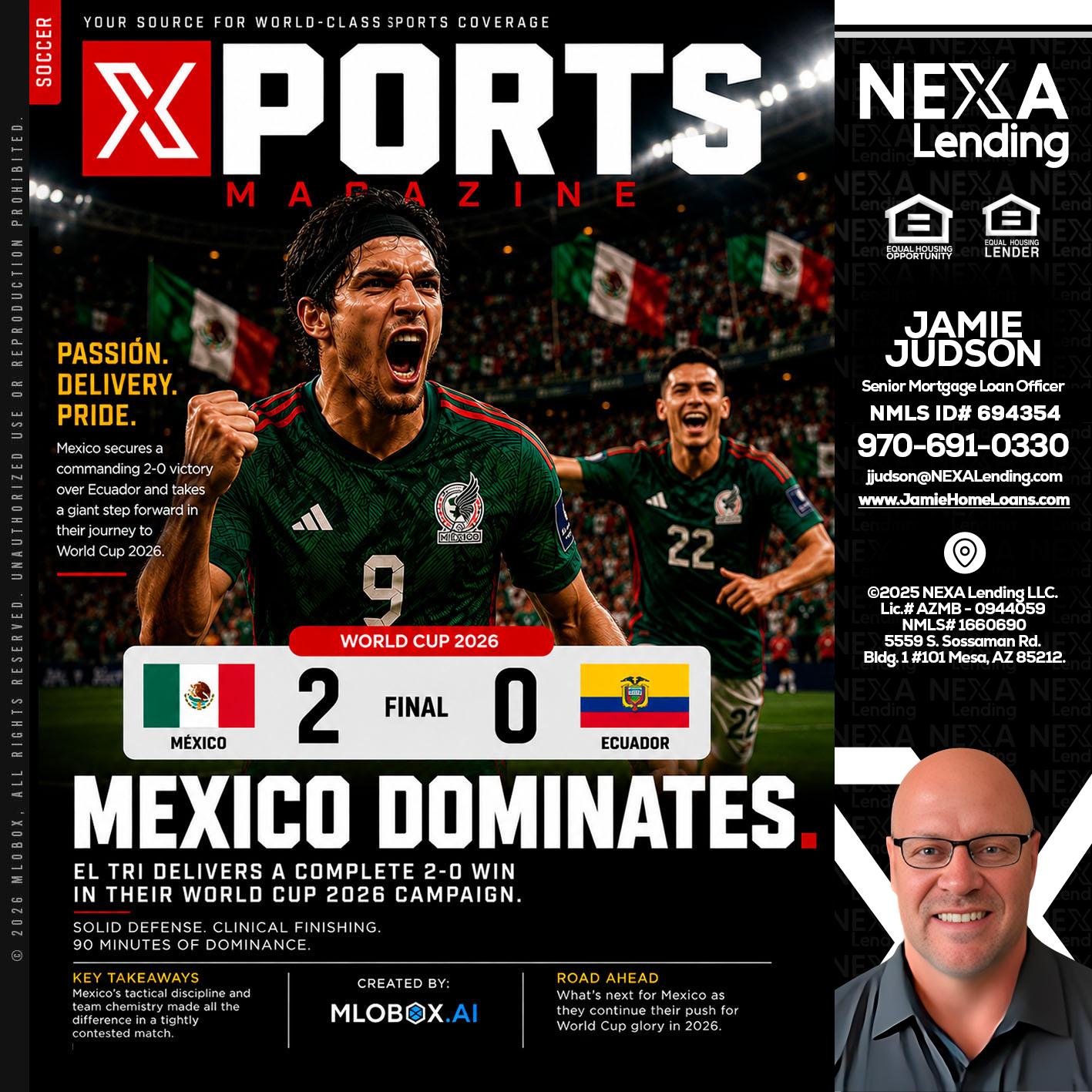 XPORTS MEX 2-0 ECUADOR - Jamie Judson -Senior Mortgage Loan Officer