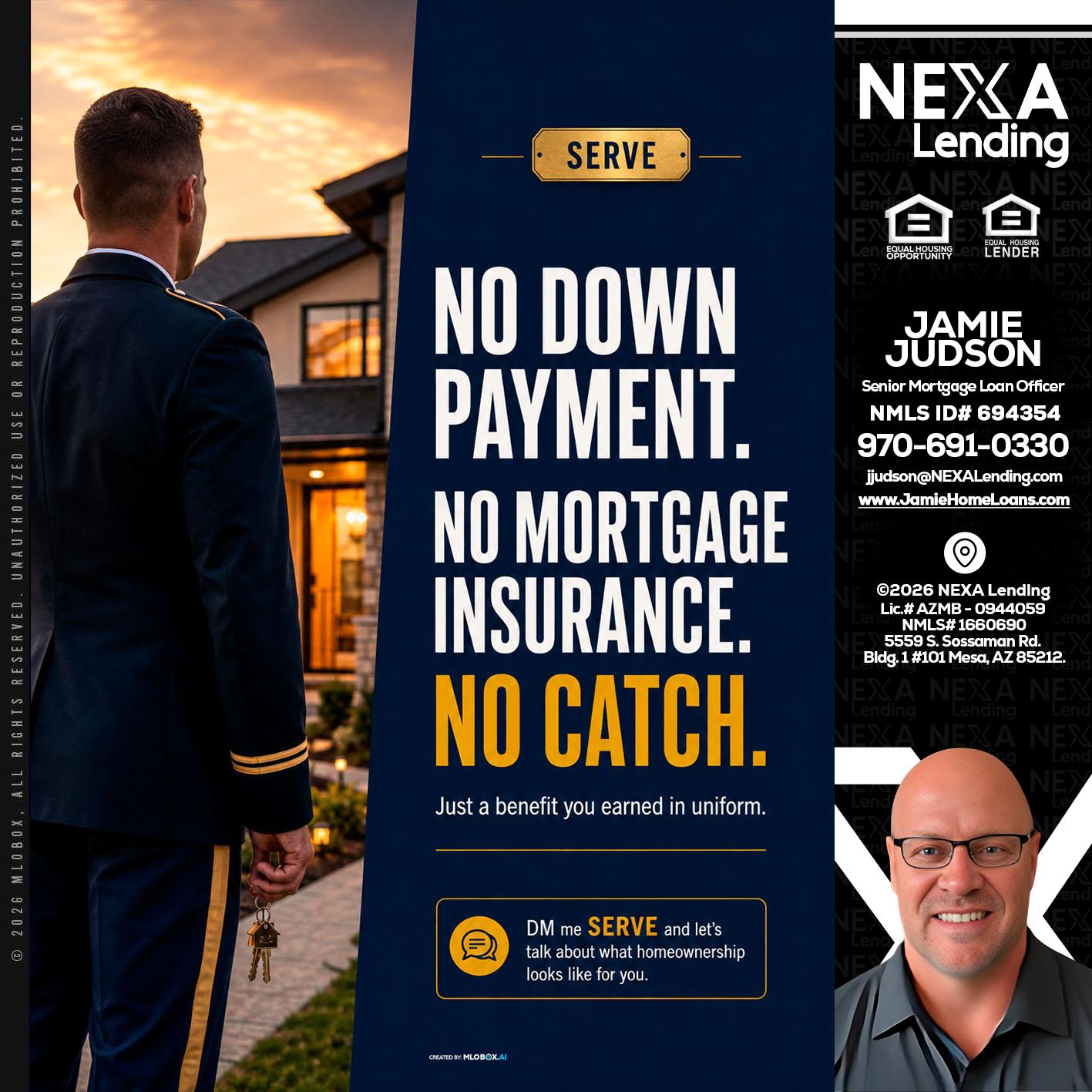 NO DOWN PAYMENT - Jamie Judson -Senior Mortgage Loan Officer
