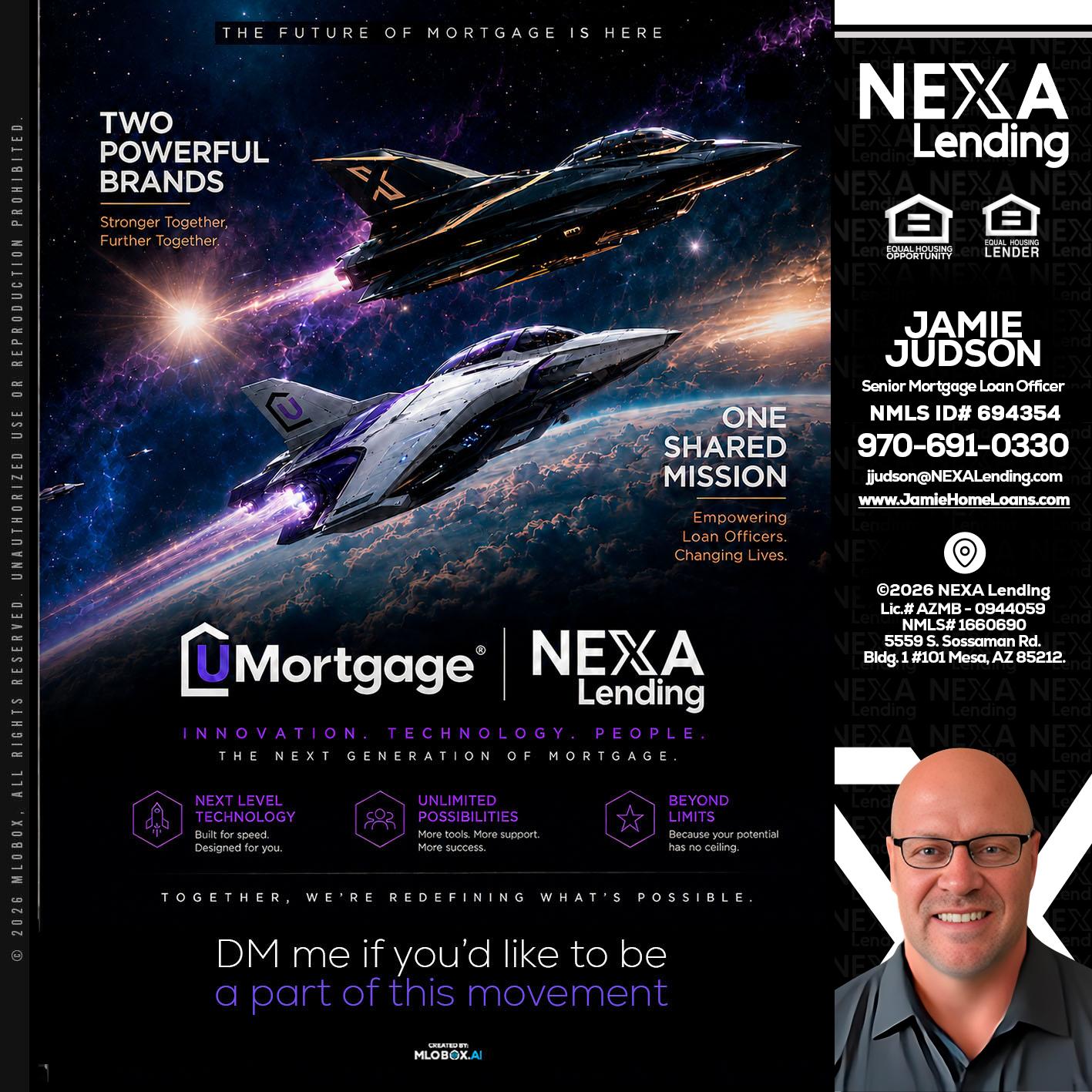 U Mortgage + NEXA lending - Jamie Judson -Senior Mortgage Loan Officer