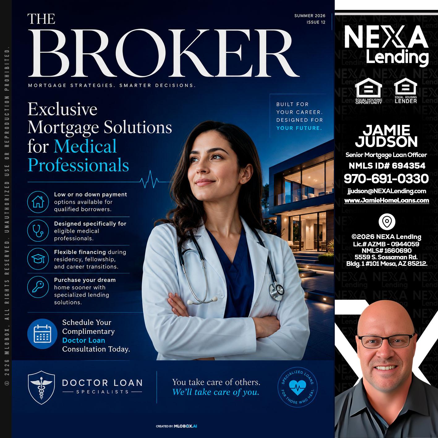 THE BROKER - Jamie Judson -Senior Mortgage Loan Officer