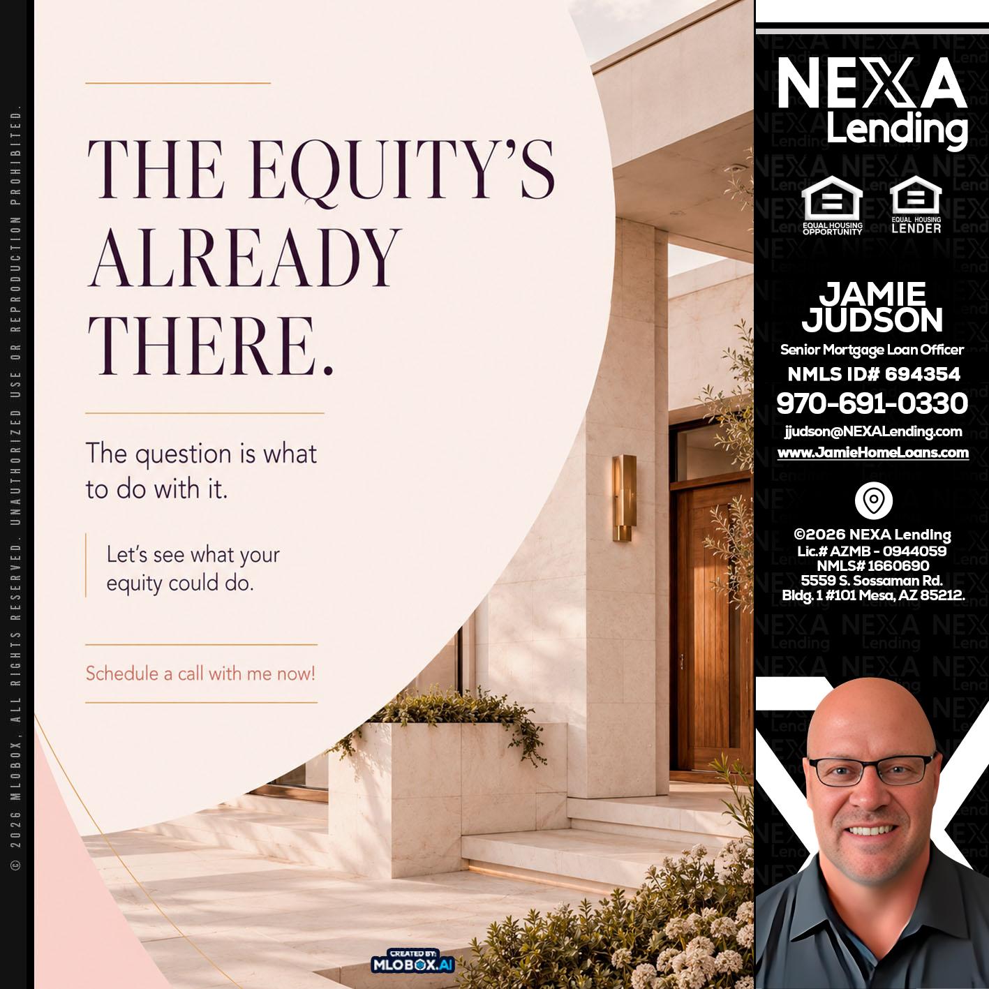 THE EQUITY'S - Jamie Judson -Senior Mortgage Loan Officer