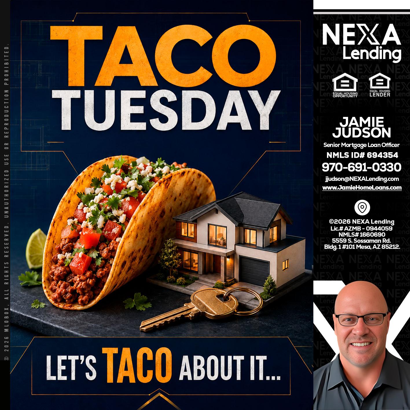 TACO TUESDAY - Jamie Judson -Senior Mortgage Loan Officer