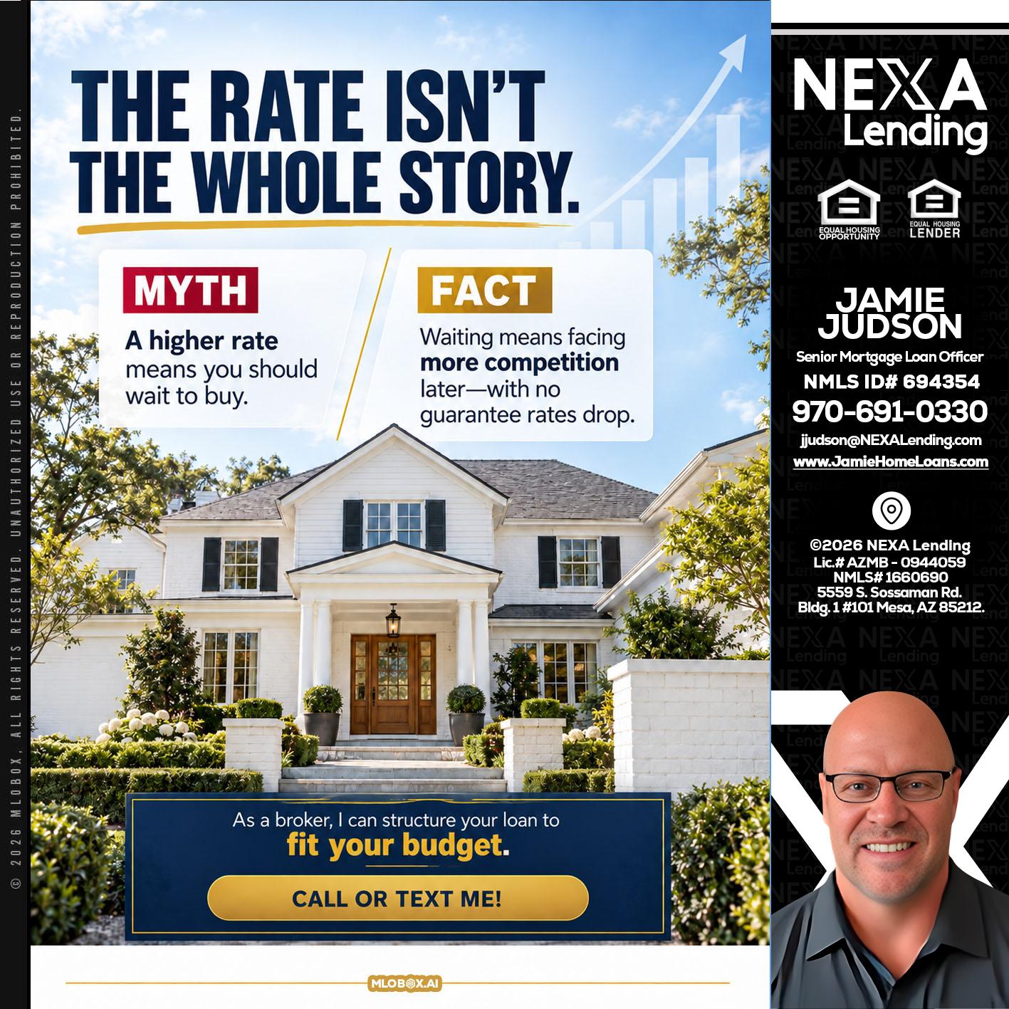 THE RATE ISNT - Jamie Judson -Senior Mortgage Loan Officer