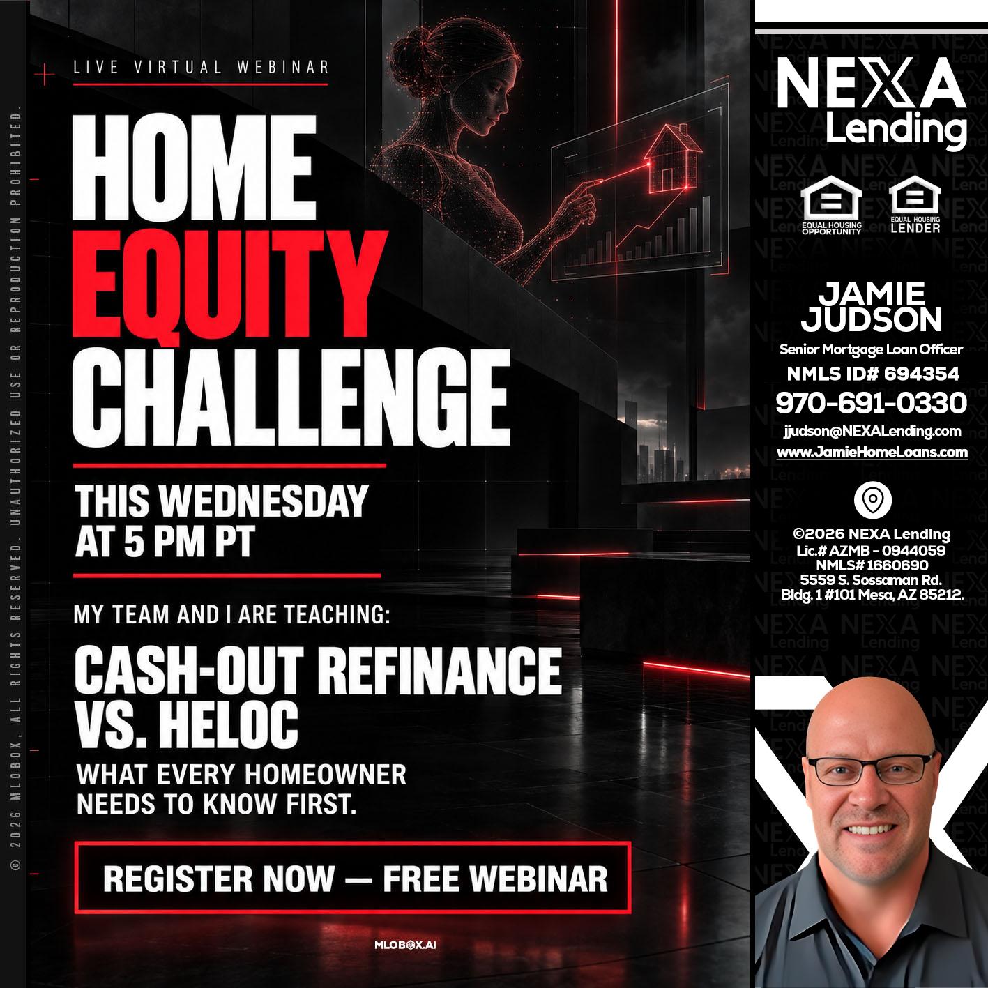 HOME EQUITY CHALLENGE - Jamie Judson -Senior Mortgage Loan Officer