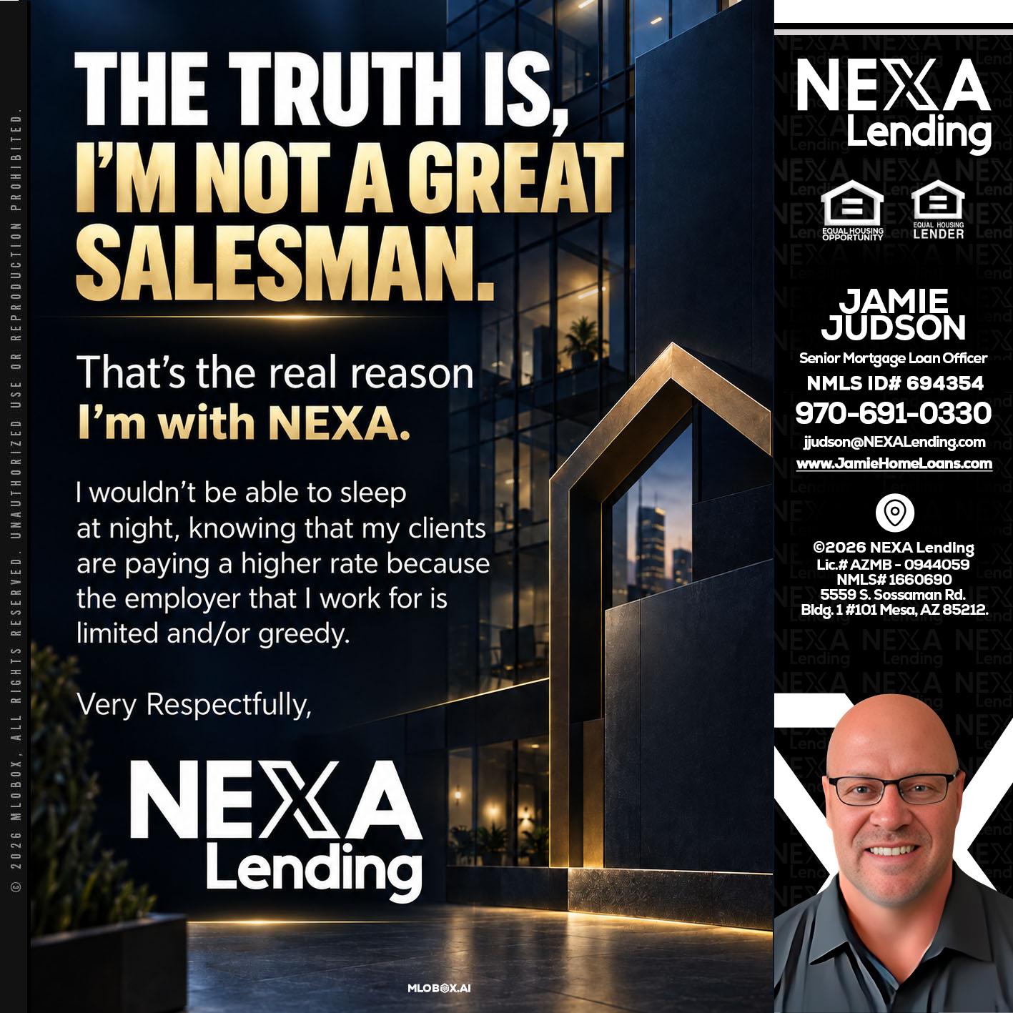 THE TRUTH IS - Jamie Judson -Senior Mortgage Loan Officer