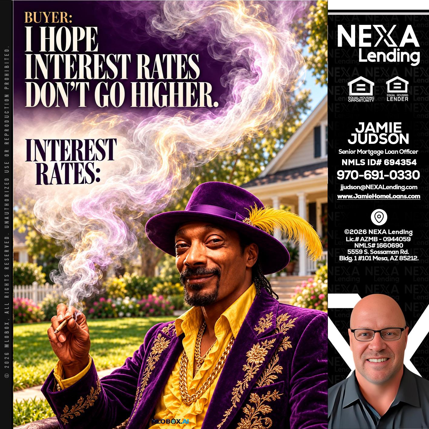 I HOPE RATES - Jamie Judson -Senior Mortgage Loan Officer